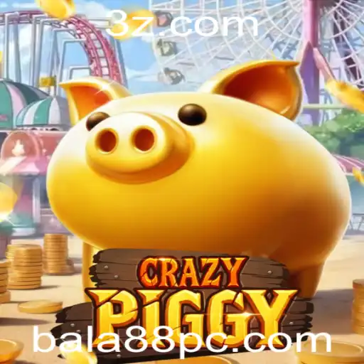bala88 - Descubra CrazyPiggy: O Novo Fenômeno Global dos Jogos