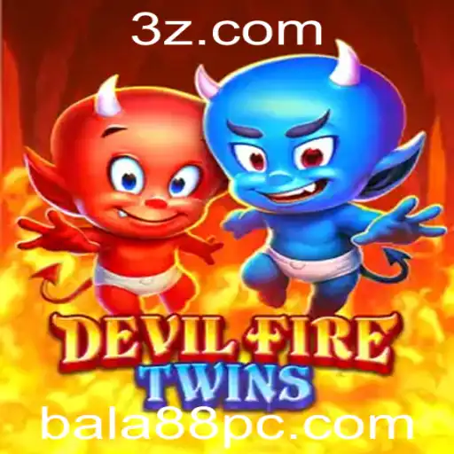 bala88 - Explorando o Mundo de DevilFireTwins: Um Jogo de Estratégia e Aventura