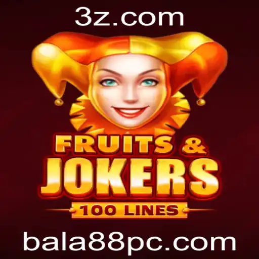 bala88 - FruitsAndJokers100 - O Novo Fenômeno dos Jogos Online